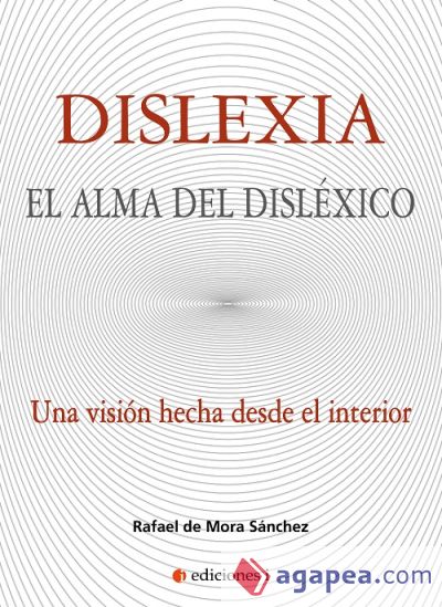 Dislexia: El alma del disléxico