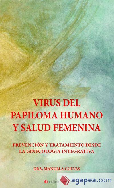 virus del papiloma humano y salud femenina (Ebook)