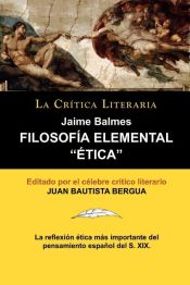 Portada de FILOSOFIA ELEMENTAL ""ETICA""