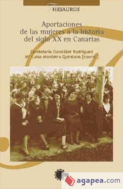 Aportaciones de las mujeres a la historia del siglo XX en Canarias