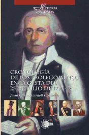 Portada de Cronología de los prolegómenos en la Gesta del 25 de julio de 1797 - Tomo II