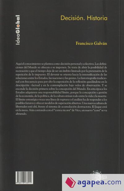 Decisión, historia : compromiso y acontecimientos de historia actual