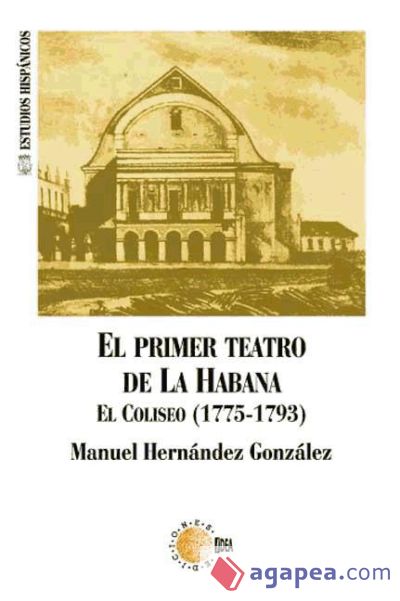 EL PRIMER TEATRO DE LA HABANA