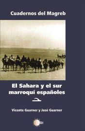 Portada de El Sahara y Sur Marroquí Españoles. (Ebook)