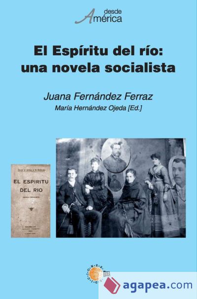 El espíritu del río: una novela socialista