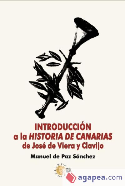 Introducción a la Historia de Canarias de José de Viera y Clavijo