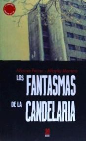 Portada de LOS FANTASMAS DE LA CANDELARIA