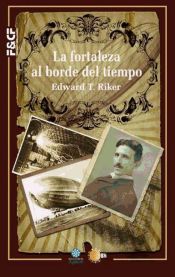 Portada de La fortaleza al borde del tiempo (Ebook)