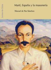 Portada de Martí, España y la masoneria