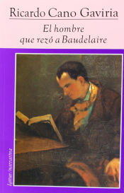 Portada de HOMBRE QUE REZO A BAUDELAIRE, EL