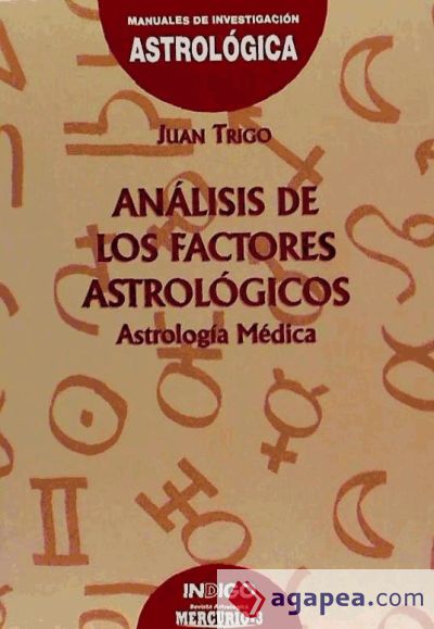 Análisis de los factores astrológicos: astrología médica