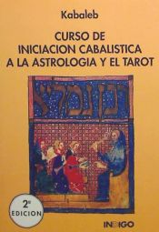 Portada de Curso de iniciación cabalística a la astrología y el tarot