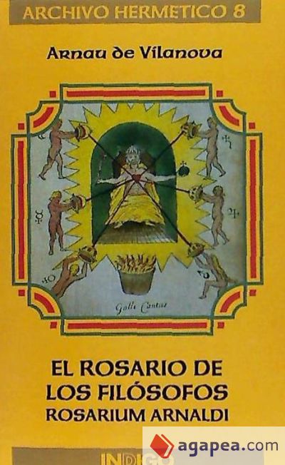 El rosario de los filósofos: rosarium Arnaldi