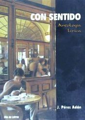 Portada de CON SENTIDO. ANTOLOGIA LIRICA