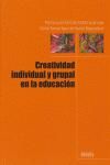 Portada de CREATIVIDAD INDIVIDUAL Y GRUPAL EN LA EDUCACION