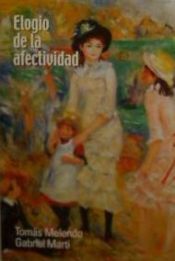 Portada de ELOGIO DE LA AFECTIVIDAD