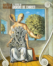 Portada de El mundo de Giorgio de Chirico: Sueño o realidad