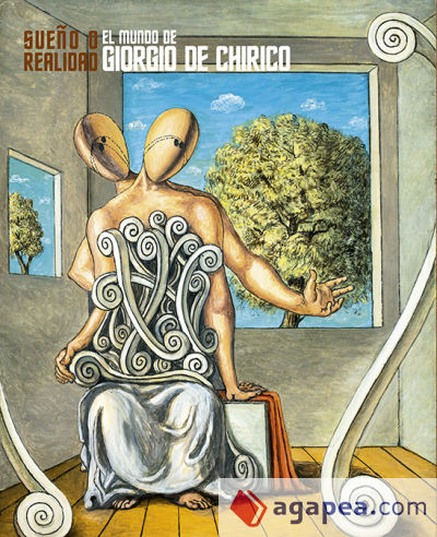 El mundo de Giorgio de Chirico: Sueño o realidad