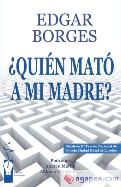 ¿Quién mató a mi madre?