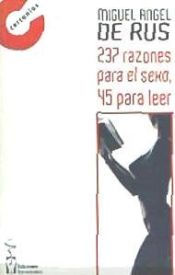 Portada de 237 razones para el sexo, 45 para leer