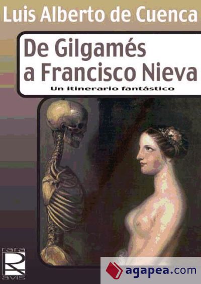 De Gilgamés a Francisco Nieva