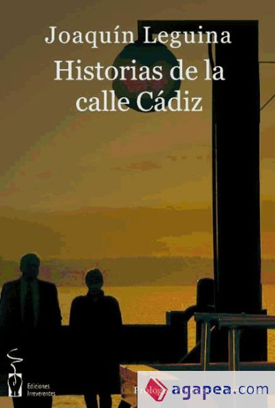 Historias de la calle Cádiz