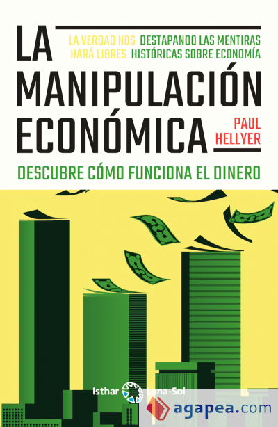 La Manipulación Económica