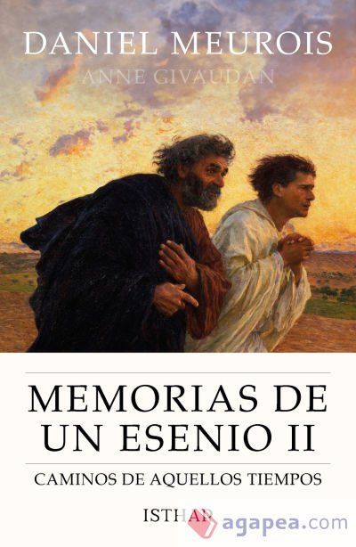 Memorias de un esenio II