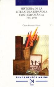 Portada de Historia de la literatura espa?ola contempor?nea (1939-1990)