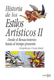 Portada de Historia de los estilos art&iacute;sticos II