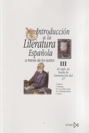 Portada de Introducción a la literatura española a través de los textos III