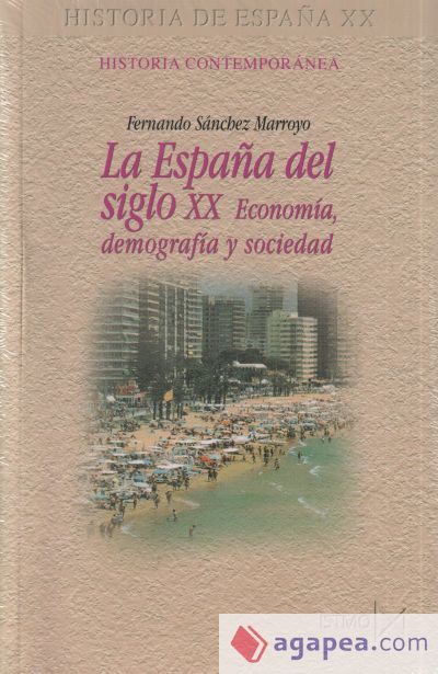 La España del siglo XX