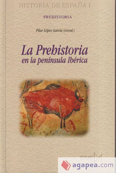 La Prehistoria en la pen&iacute;nsula Ib&eacute;rica