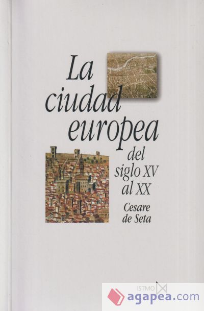 La ciudad europea del siglo XV al XX