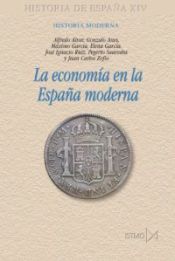 Portada de La econom?a en la Espa?a moderna