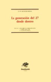 Portada de La generaci?n del 27 desde dentro