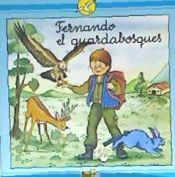 Portada de FERNANDO EL GUARDABOSQUES