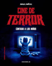 Portada de Cine de terror contado a los niños