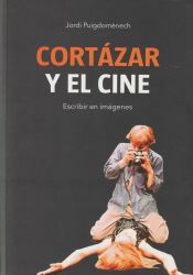Portada de Cortázar y el cine