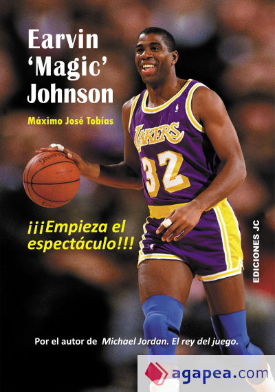 Earvin 'Magic' Johnson. Empieza el espectáculo