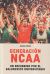 Portada de Generación NCAA. un recorrido por el baloncesto universitario, de Enrique Peidro Zaragoza