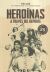 Portada de Heroínas a través del deporte, de Bartolomé Leal Perelló