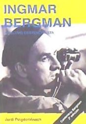 Portada de Ingmar Bergman. El último existencialista