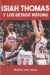 Portada de Isiah Thomas y los Detroit Pistons, de Máximo José Tobías Rubio