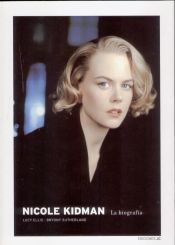 Portada de Nicole Kidman. La biografía