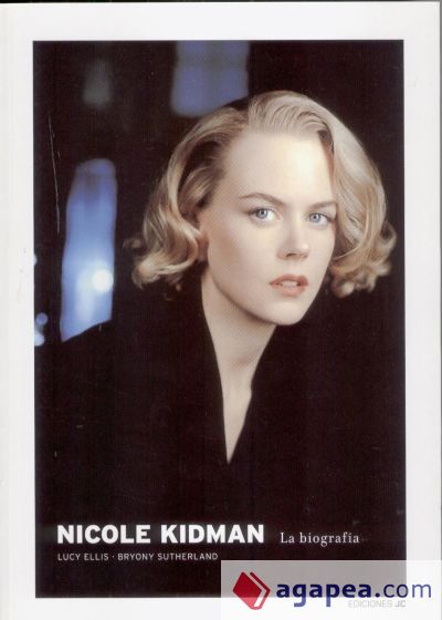 Nicole Kidman. La biografía