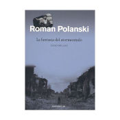 Portada de Roman Polanski. La fantasía del atormentado