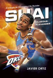 Portada de Shai Gilgeous-Alexander. El milagro de Oklahoma City Thunder