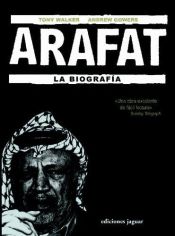 Portada de ARAFAT, LA BIOGRAFIA