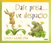 Portada de Date prisa... ve despacio